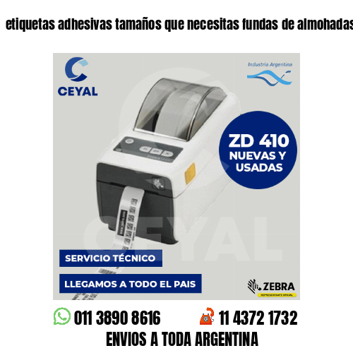 etiquetas adhesivas tamaños que necesitas fundas de almohadas