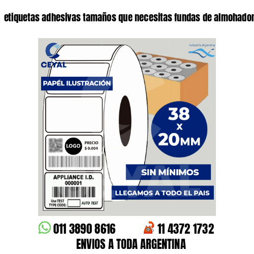 etiquetas adhesivas tamaños que necesitas fundas de almohadones