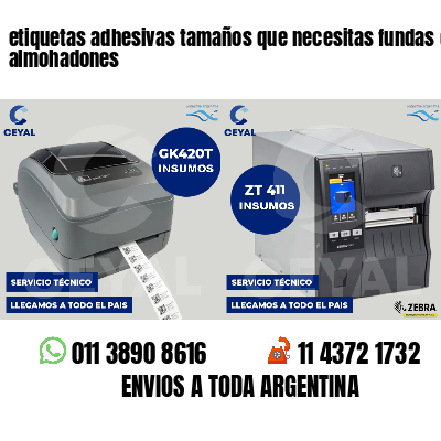 etiquetas adhesivas tamaños que necesitas fundas de almohadones