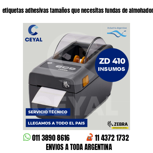 etiquetas adhesivas tamaños que necesitas fundas de almohadones