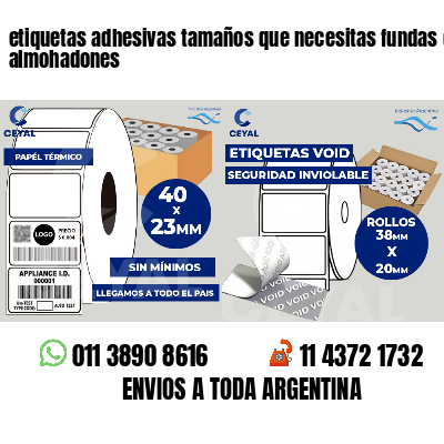 etiquetas adhesivas tamaños que necesitas fundas de almohadones