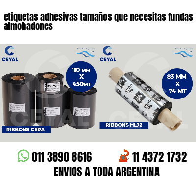 etiquetas adhesivas tamaños que necesitas fundas de almohadones