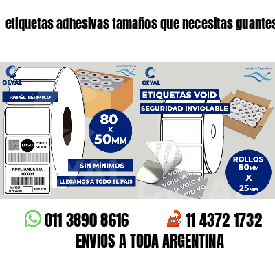 etiquetas adhesivas tamaños que necesitas guantes