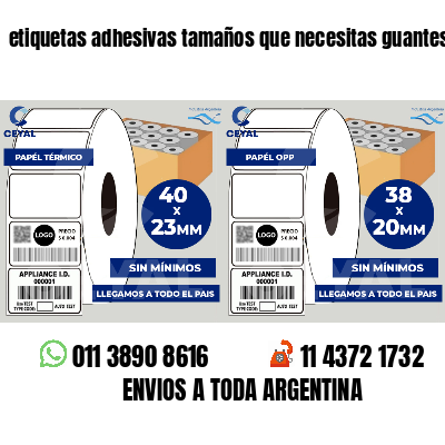 etiquetas adhesivas tamaños que necesitas guantes