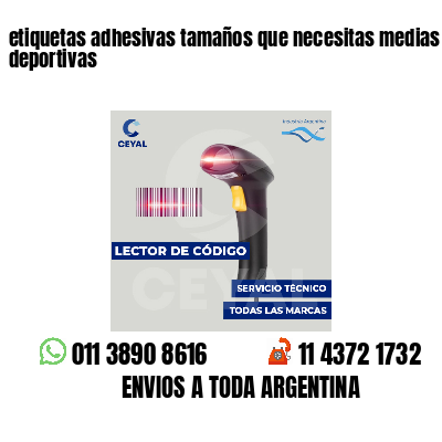 etiquetas adhesivas tamaños que necesitas medias deportivas