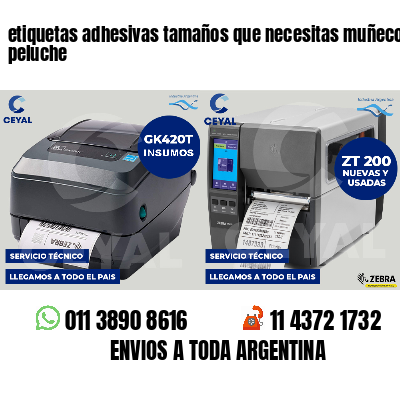 etiquetas adhesivas tamaños que necesitas muñecos peluche