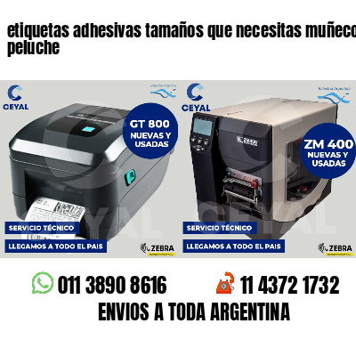 etiquetas adhesivas tamaños que necesitas muñecos peluche
