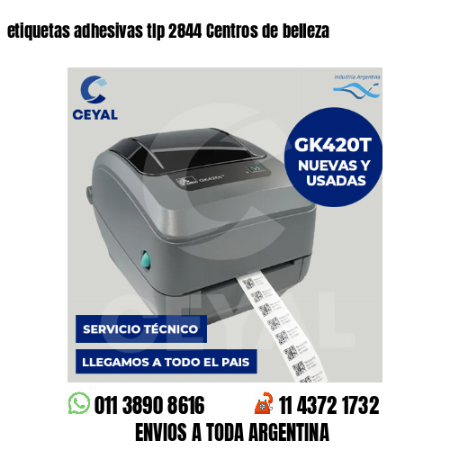 etiquetas adhesivas tlp 2844 Centros de belleza