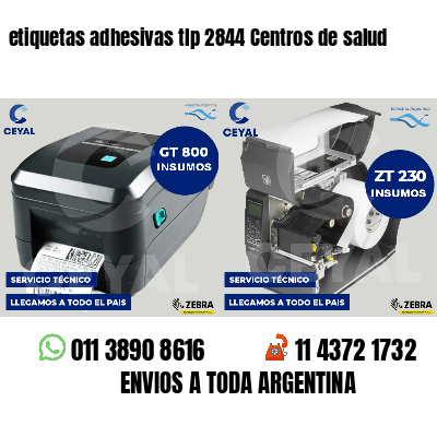 etiquetas adhesivas tlp 2844 Centros de salud