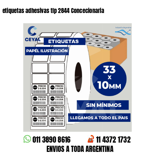 etiquetas adhesivas tlp 2844 Concecionaria