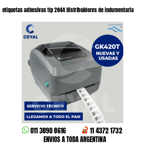 etiquetas adhesivas tlp 2844 Distribuidores de indumentaria