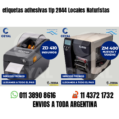 etiquetas adhesivas tlp 2844 Locales Naturistas