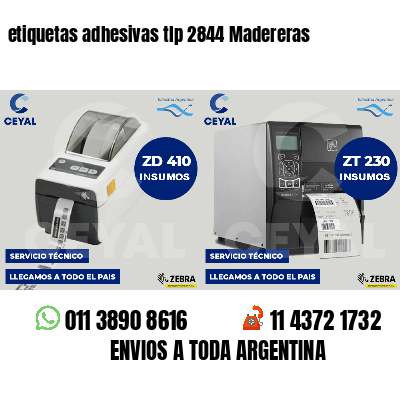 etiquetas adhesivas tlp 2844 Madereras