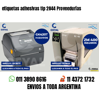 etiquetas adhesivas tlp 2844 Proveedurías