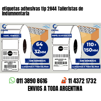 etiquetas adhesivas tlp 2844 Talleristas de indumnentaria