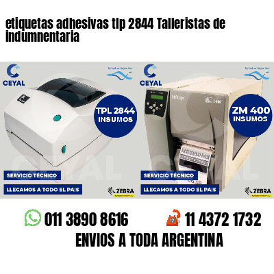 etiquetas adhesivas tlp 2844 Talleristas de indumnentaria