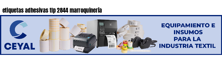 etiquetas adhesivas tlp 2844 marroquinería