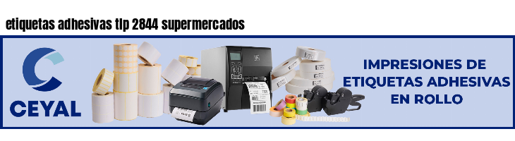 etiquetas adhesivas tlp 2844 supermercados