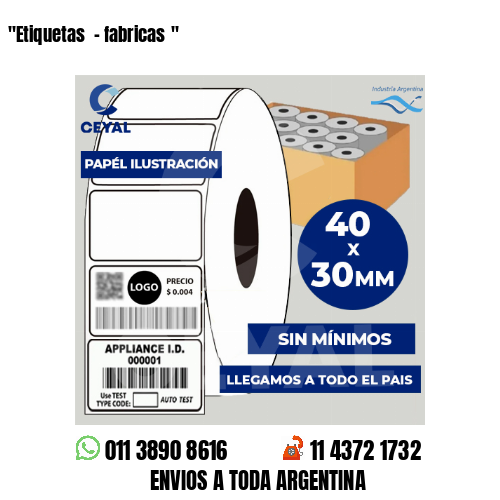 «Etiquetas  – fabricas	«