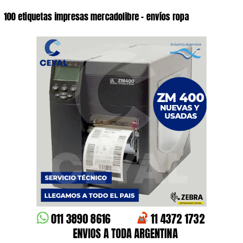 100 etiquetas impresas mercadolibre - envíos ropa