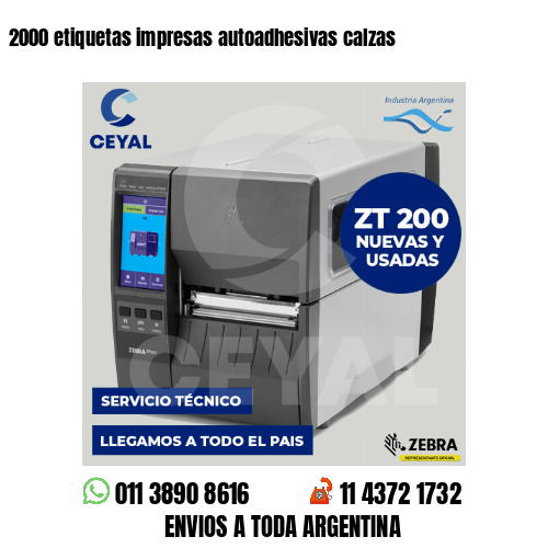 2000 etiquetas impresas autoadhesivas calzas