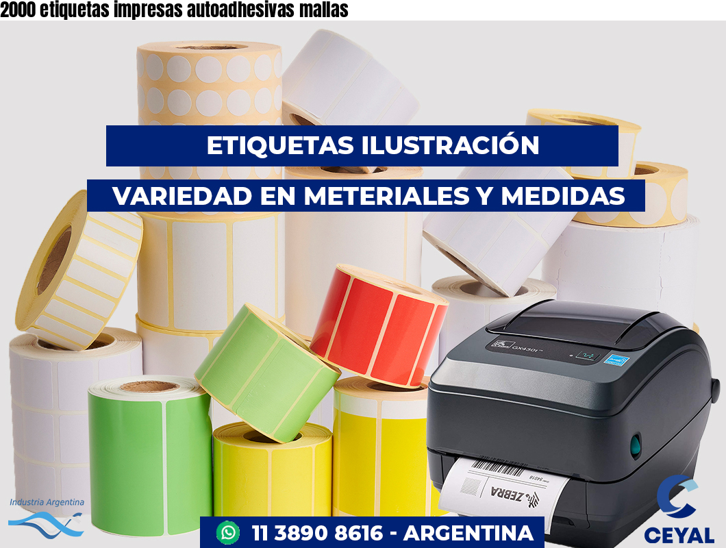 2000 etiquetas impresas autoadhesivas mallas