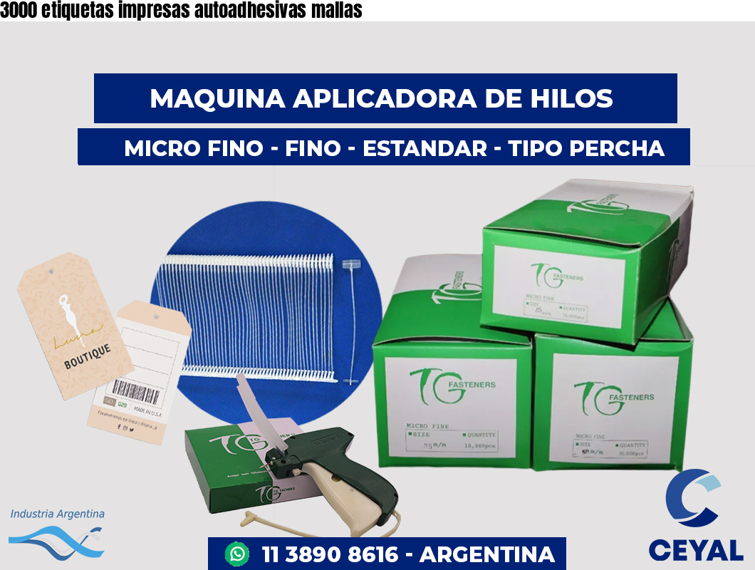 3000 etiquetas impresas autoadhesivas mallas