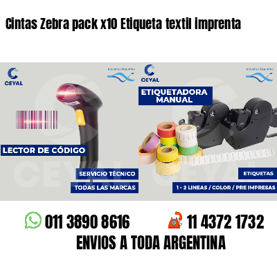 Cintas Zebra pack x10 Etiqueta textil imprenta