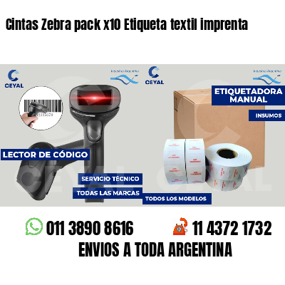 Cintas Zebra pack x10 Etiqueta textil imprenta
