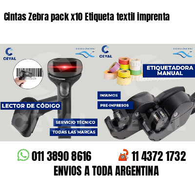 Cintas Zebra pack x10 Etiqueta textil imprenta