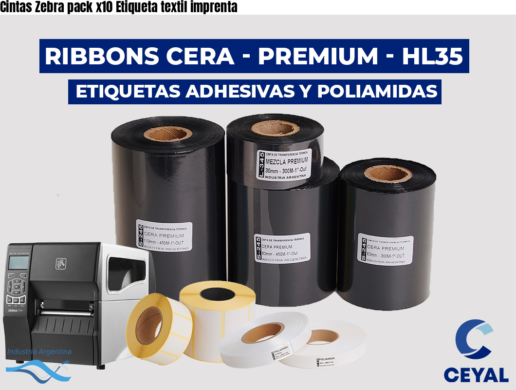 Cintas Zebra pack x10 Etiqueta textil imprenta