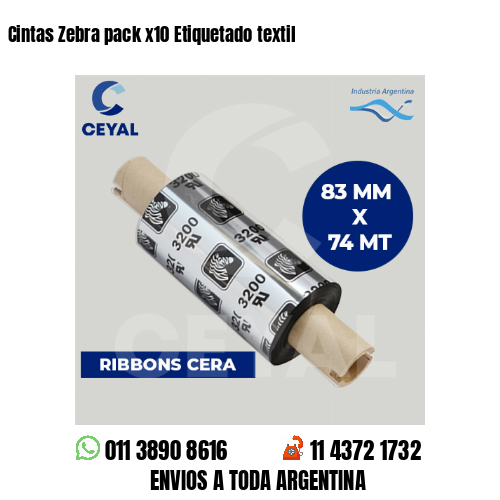 Cintas Zebra pack x10 Etiquetado textil