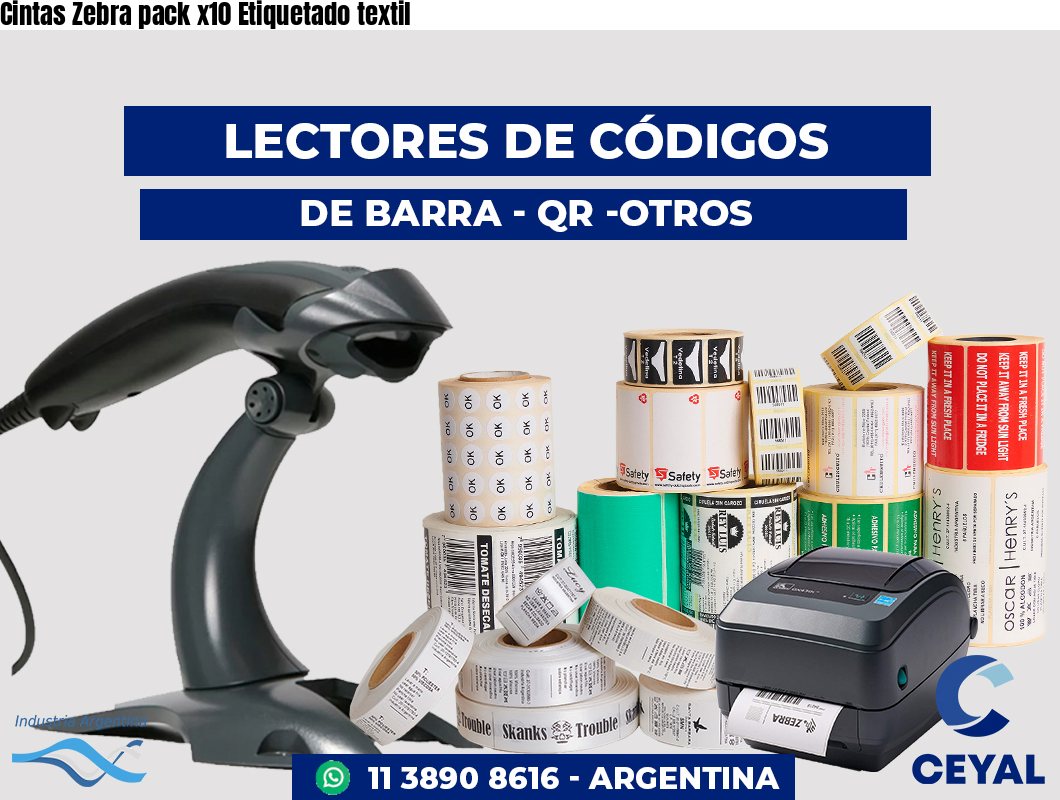 Cintas Zebra pack x10 Etiquetado textil