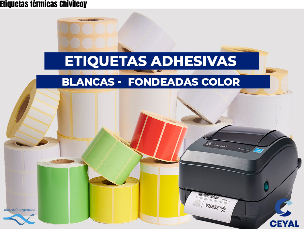 Etiquetas térmicas Chivilcoy