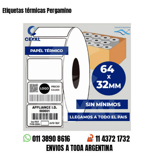 Etiquetas térmicas Pergamino