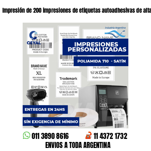 Impresión de 200 impresiones de etiquetas autoadhesivas de alta calidad