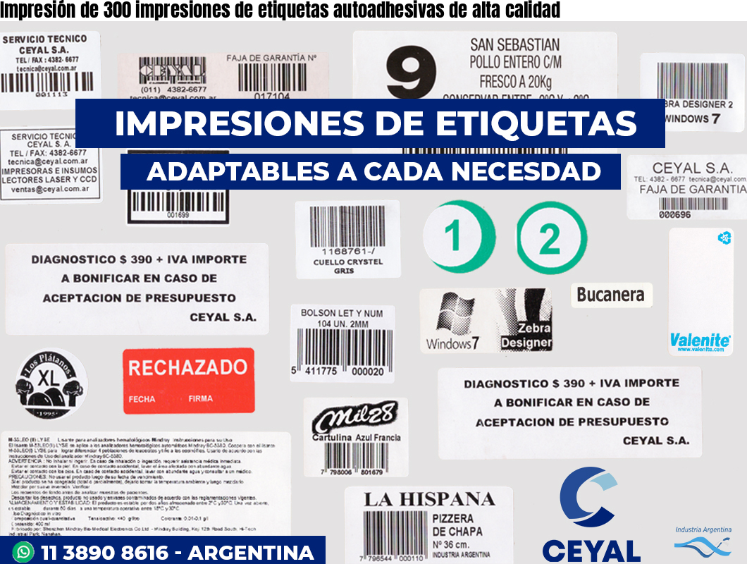 Impresión de 300 impresiones de etiquetas autoadhesivas de alta calidad