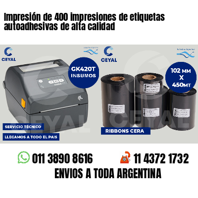 Impresión de 400 impresiones de etiquetas autoadhesivas de alta calidad