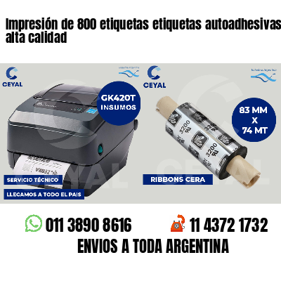 Impresión de 800 etiquetas etiquetas autoadhesivas de alta calidad