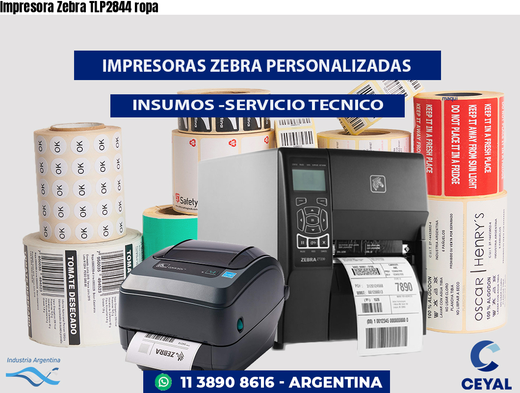 Impresora Zebra TLP2844 ropa