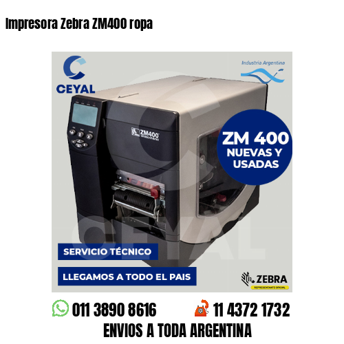 Impresora Zebra ZM400 ropa