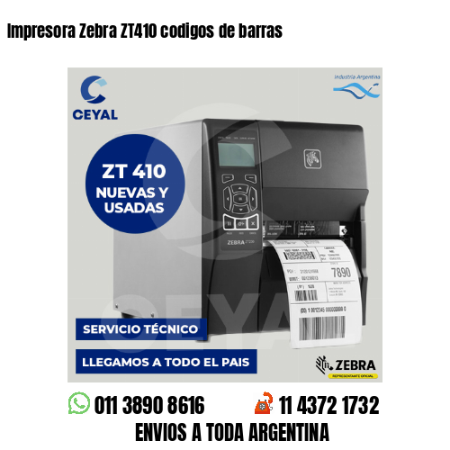Impresora Zebra ZT410 codigos de barras