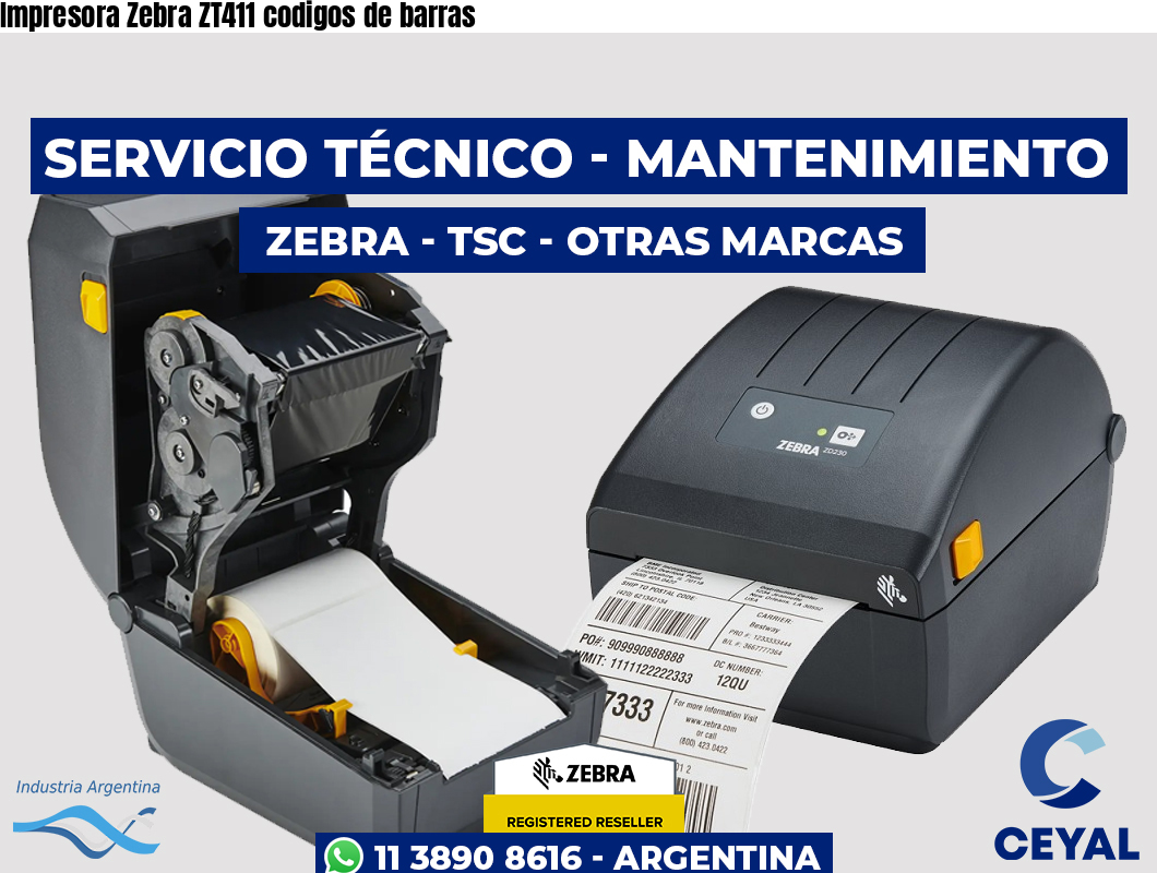 Impresora Zebra ZT411 codigos de barras