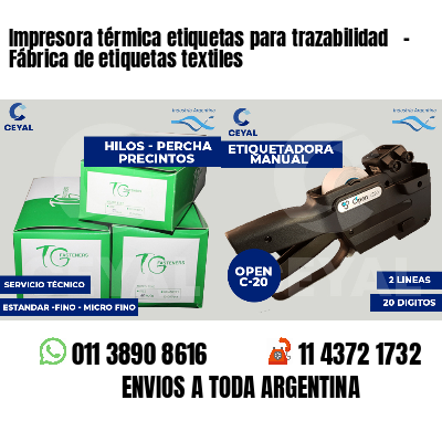 Impresora térmica etiquetas para trazabilidad   - Fábrica de etiquetas textiles