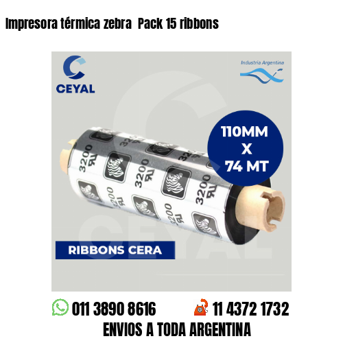 Impresora térmica zebra  Pack 15 ribbons
