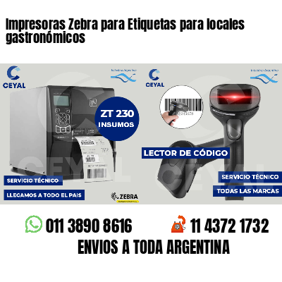 Impresoras Zebra para Etiquetas para locales gastronómicos