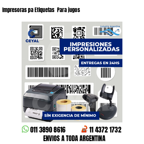 Impresoras pa Etiquetas Para jugos
