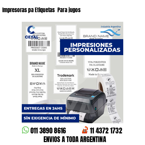 Impresoras pa Etiquetas  Para jugos