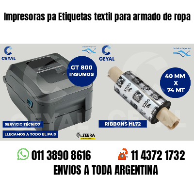 Impresoras pa Etiquetas textil para armado de ropa