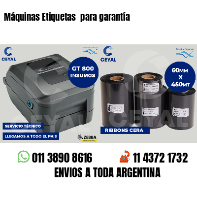 Máquinas Etiquetas  para garantía
